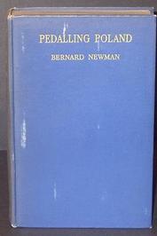 Everything Bicycles - : 1935 `Pedalling Poland` by Bernard Newman, signed by the Author with a Message (Original): Books-Antique