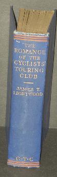 Everything Bicycles - : 1928 `The Romance of the Cyclists` Touring Club` by James T. Lightwood (Original, not a reprint): Books-Antique