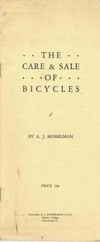 Everything Bicycles - : 1934 The Care and Sale of Bicycles by A.J. Musselman (Original, not a reprint): Books-Antique